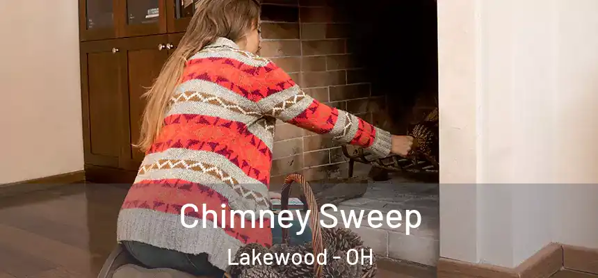  Chimney Sweep Lakewood - OH