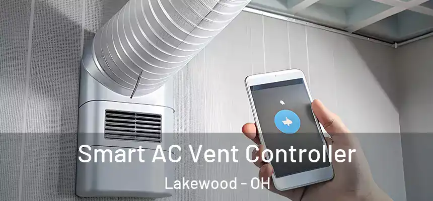  Smart AC Vent Controller Lakewood - OH